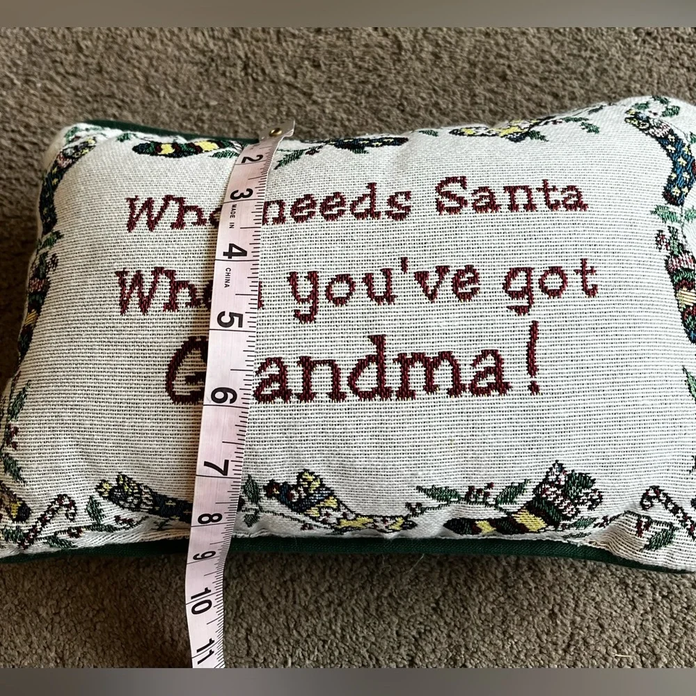 Vintage “Who needs Santa when you’ve got Grandma!” Tapestry Pillow
